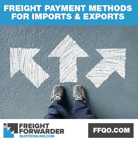 Freight payment methods for import and export