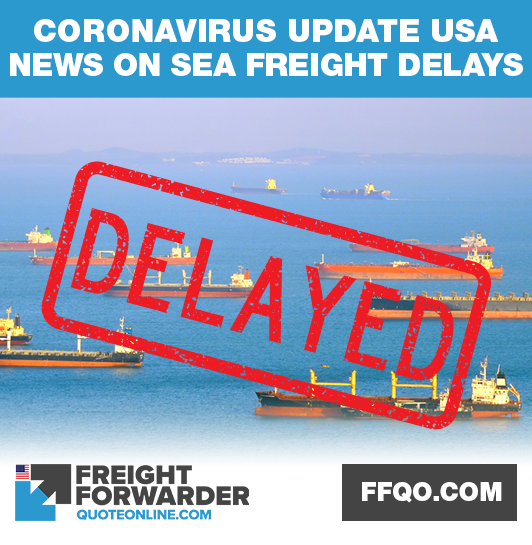 Coronavirus update USA news on sea freight delays