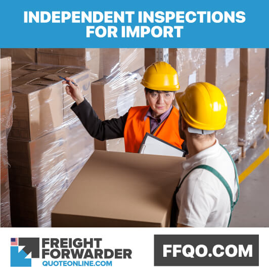 What are the import costs for independent inspections of your cargo?